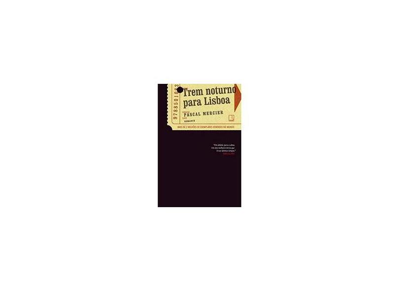 Trem Noturno para Lisboa - Mercier, Pascal - 9788501083487