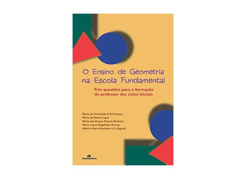 O Ensino De Geometria Na Escola Fundamental - Capa Comum - 9788586583933