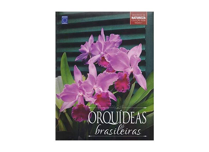 Orquídeas Brasileiras - Volume 1. Coleção Rubi - Vários Autores - 9788579603501