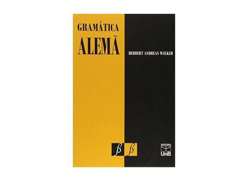 Gramatica Alemã - Herbert Andreas Welker - 9788523012274