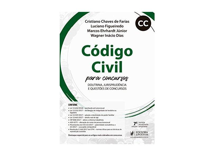 Código Civil Para Concursos (Cc) - Doutrina, Jurisprudência e Questões De Concursos - Chaves De Farias,cristiano - 9788544219706