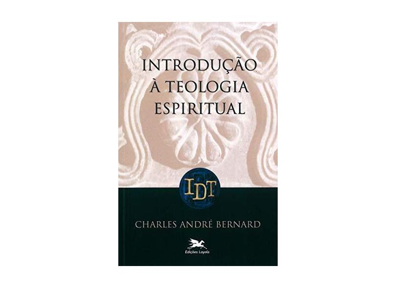 Introdução À Teologia Espiritual - Indefinido - 9788515018673