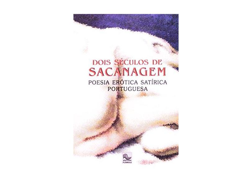 Dois Séculos De Sacanagem - Geraldo Chacon - 9788586124273