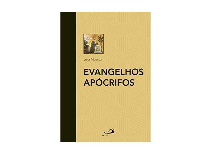 Evangelhos Apocrifos - Luigi Moraldi - 9788534911962