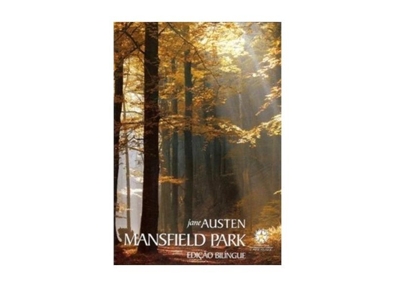 Mansfield Park - Jane Austen - Edição Bilíngue - Austen, Jane - 9788588781450