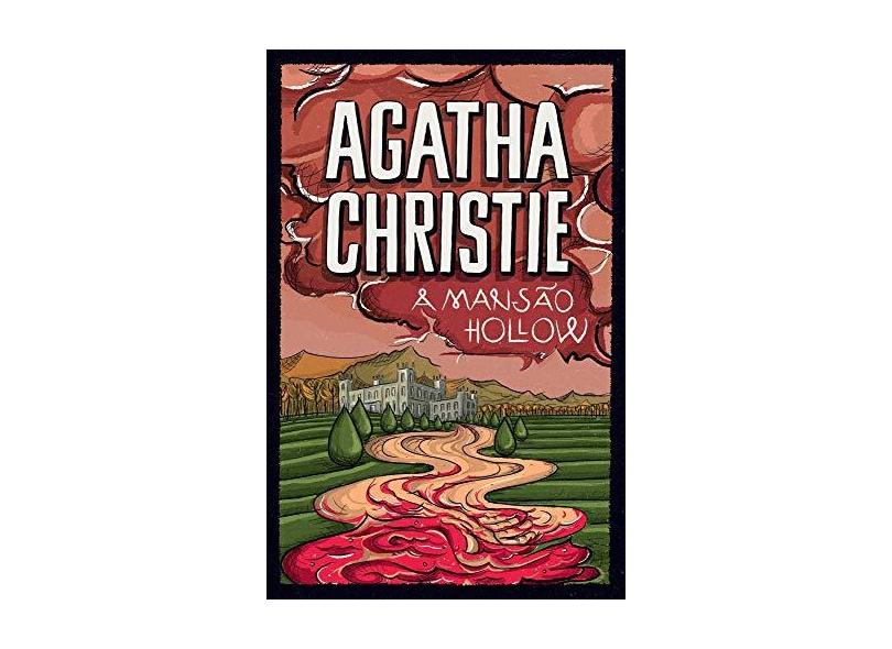 A Mansão Hollow - Christie, Agatha - 9788595082946