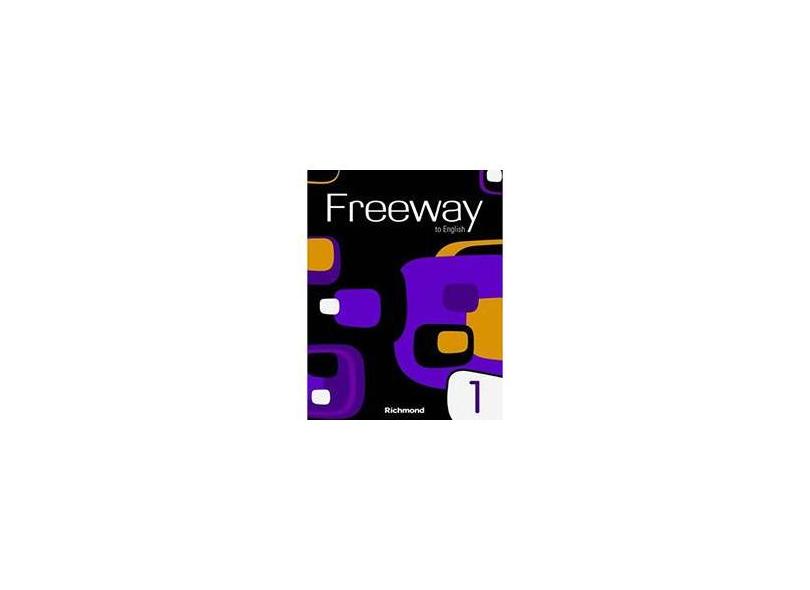 Freeway To English - Level 1 (Student's Book + CD-Rom) - Richmond Publishing - 9788516067366