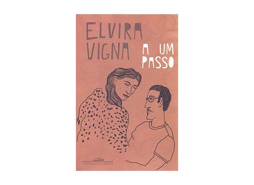 A Um Passo (Nova Edição) - Vigna,elvira - 9788535931082