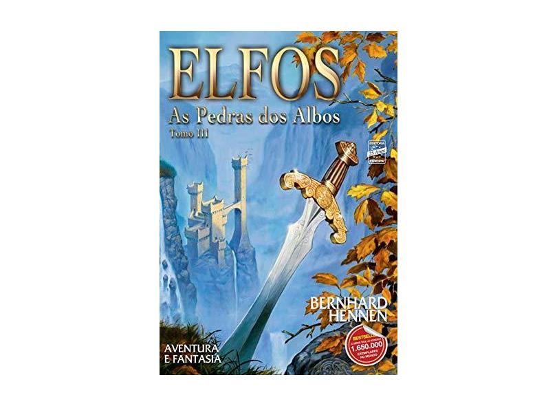 Elfos - Pedras Dos Albos - Tomo III - Hennen, Bernhard - 9788579601354