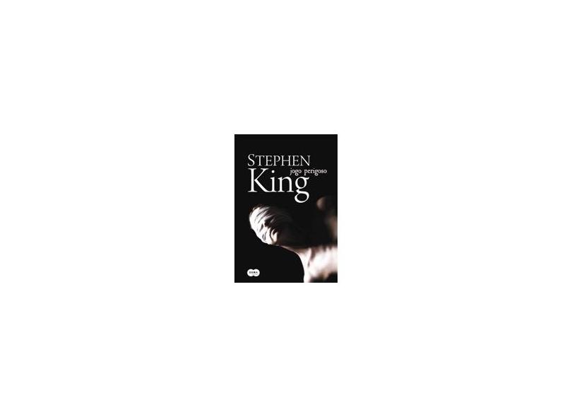 Jogo Perigoso - Stephen King - 9788581050447