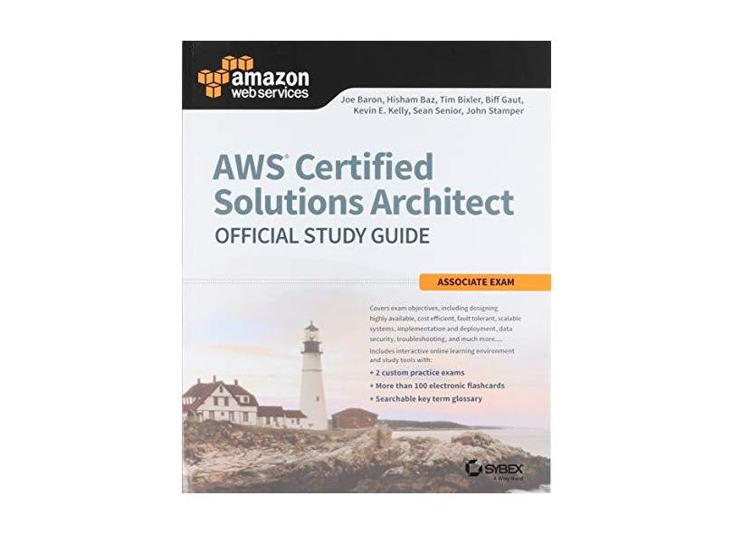 AWS Certified Solutions Architect Official Study Guide: Associate Exam ...