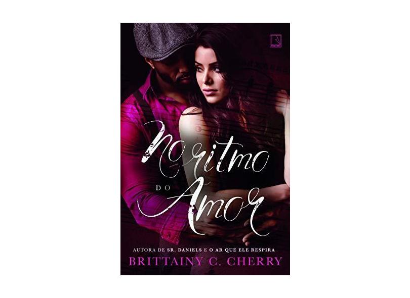No Ritmo Do Amor - Cherry, Brittainy C. - 9788501113399