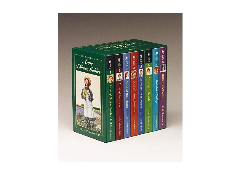 The Complete Anne of Green Gables: The Life and Adventures of the Most Beloved and Timeless Heroine in All of Fiction - Lucy Maud Montgomery - 9780553609417