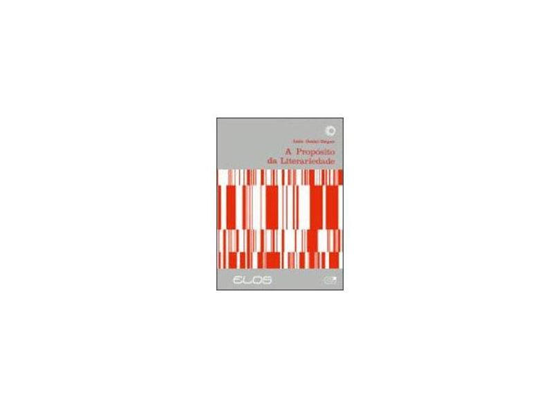 A Proposito Da Literariedade - Capa Dura - 9788527306096