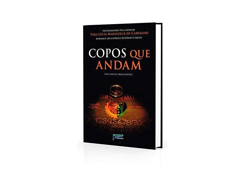 Copos Que Andam - Carvalho, Vera Lúcia Marinzeck De - 9788572532983