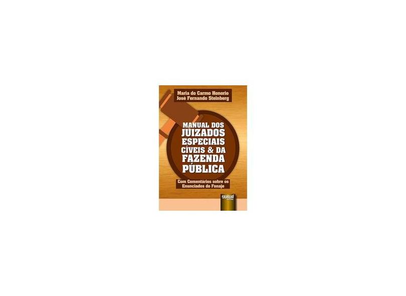 Manual dos Juizados Especiais Cíveis & da Fazenda Pública - Maria Do Carmo Honorio - 9788536274461