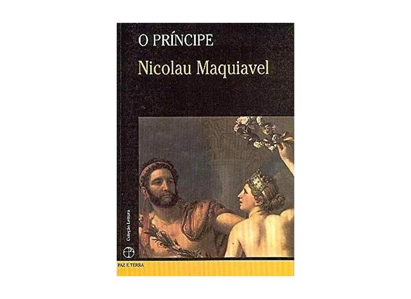 O Príncipe - Col. Leitura - Maquiavel. Nicollò - 9788577530335