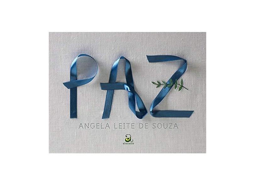 Paz - Leite De Souza Angela - 9788594680198
