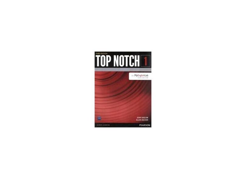Top Notch 1 - Student's Book With My English Lab - 3Rd Edition - Allen ...