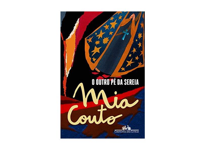 O Outro Pé da Sereia - Mia Couto - 9788535927023