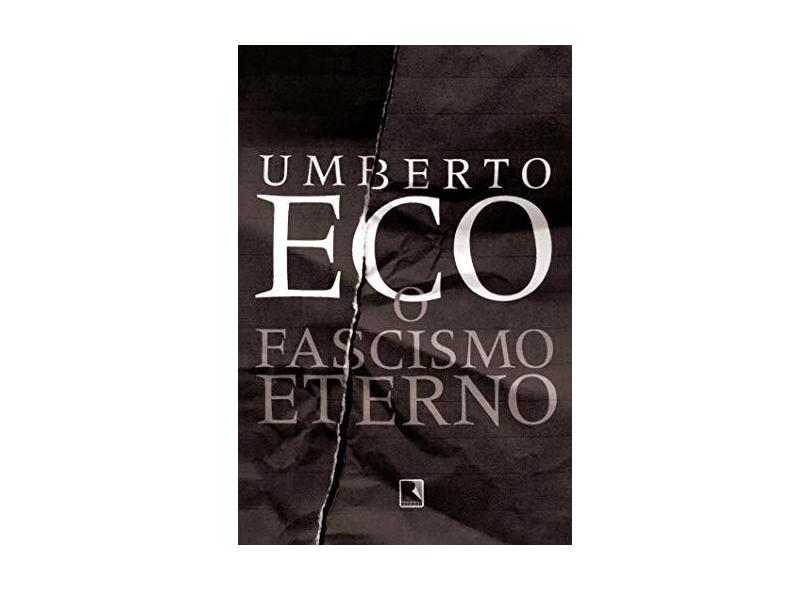 O Fascismo Eterno - Eco - 9788501116154