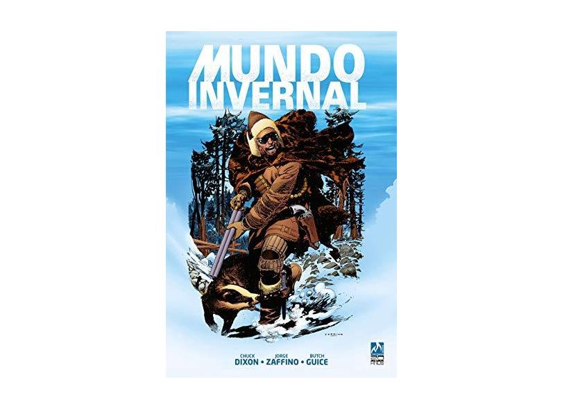 Mundo Invernal - Dixon, Chuck - 9788578672492