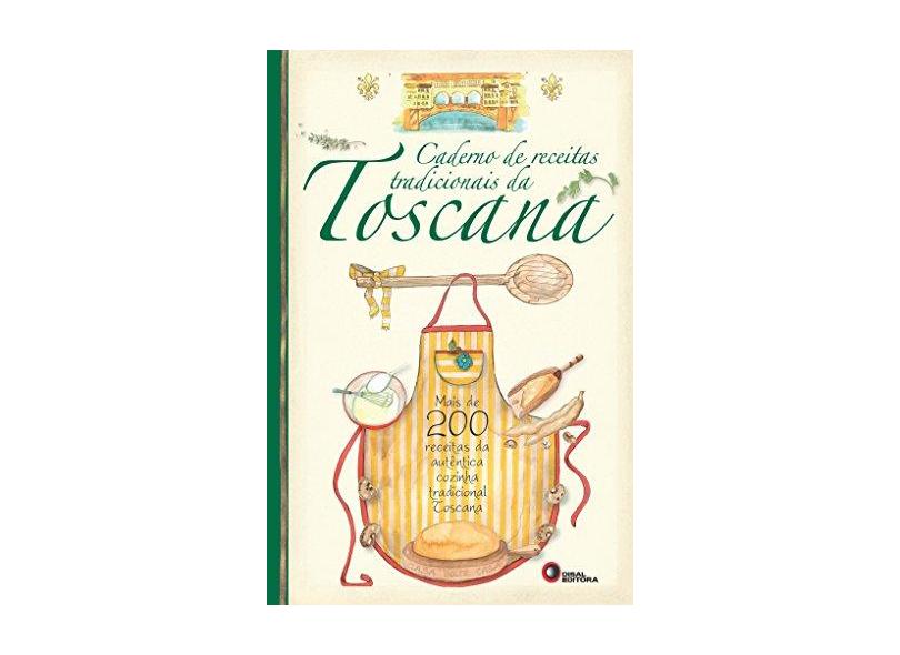 Caderno de Receitas Tradicionais da Toscana - Capa Comum - 9788578441845