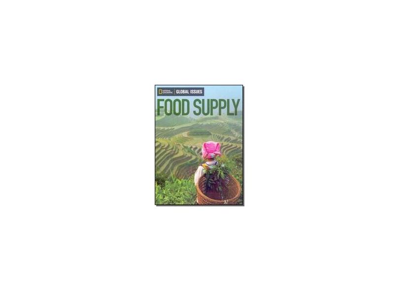 Food Supply (On-Level) - Single Copy (Print) - National Geographic Learning - 9780736297561