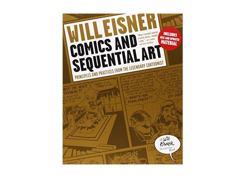 Comics and Sequential Art: Principles and Practices from the Legendary Cartoonist - Will Eisner - 9780393331264
