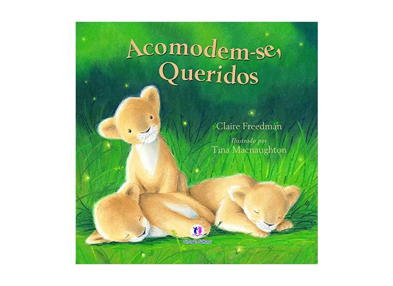 Acomodem-se , Queridos - Freedman, Claire - 9788538022510