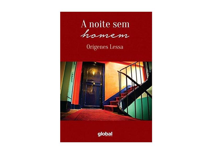 A noite sem homem - Orígenes Lessa - 9788526023109