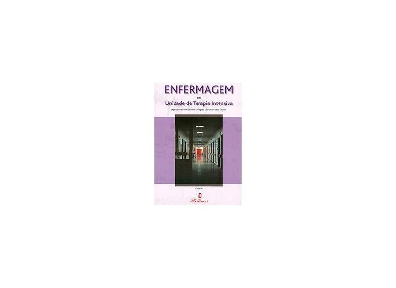 Enfermagem Em Unidade De Terapia Intensiva - Capa Comum - 9788589788854