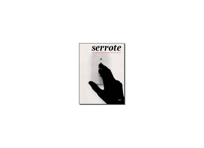 Serrote - Volume 30 - Vários Autores - 9788560165032