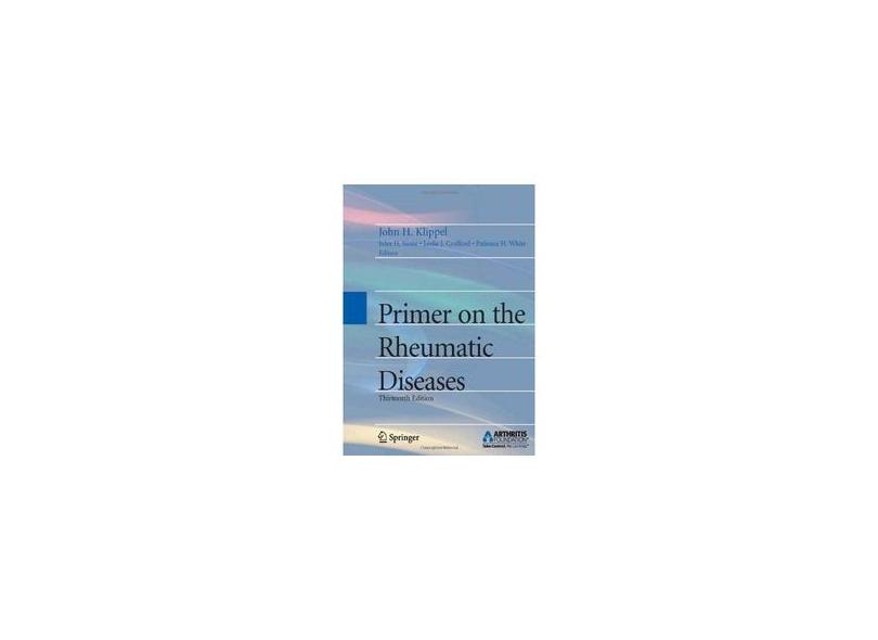 PRIMER ON THE RHEUMATIC DISEASES - Klippel - 9780387356648