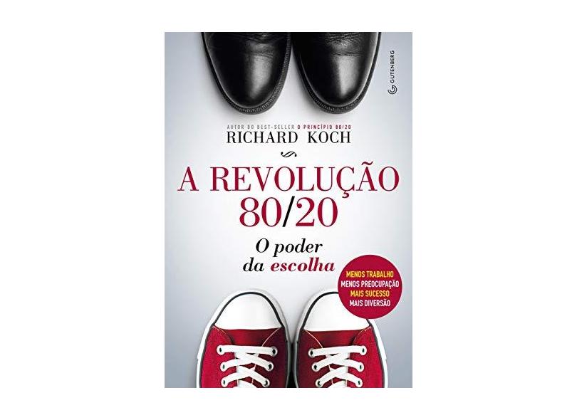 A Revolução 80/20 - Richard Koch - 9788582353868