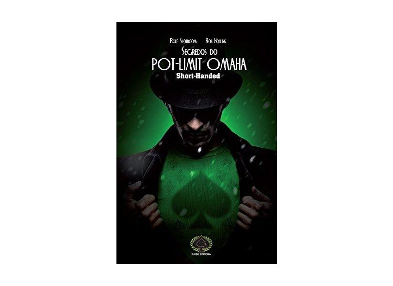 Segredos do Pot-Limit Omaha - Capa Comum - 9788561255497