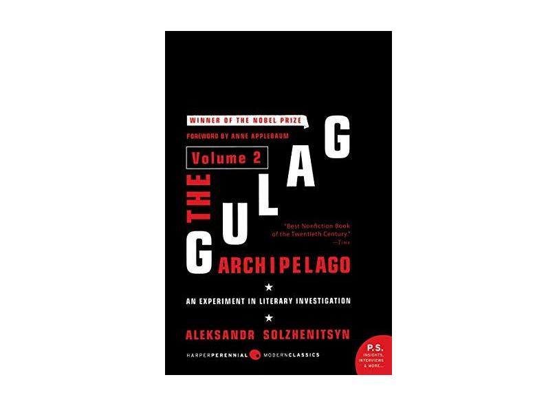 The Gulag Archipelago, Volume 2: An Experiment in Literary Investigation, 1918-1956 - Capa Comum - 9780061253720
