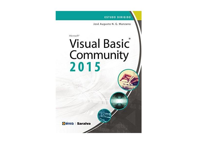 Estudo Dirigido de Microsoft Visual Basic Community. 2015 - José Augusto N. G. Manzano - 9788536515755