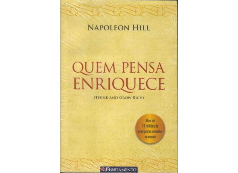 Quem Pensa Enriquece - Hill, Napoleon - 9788576766308