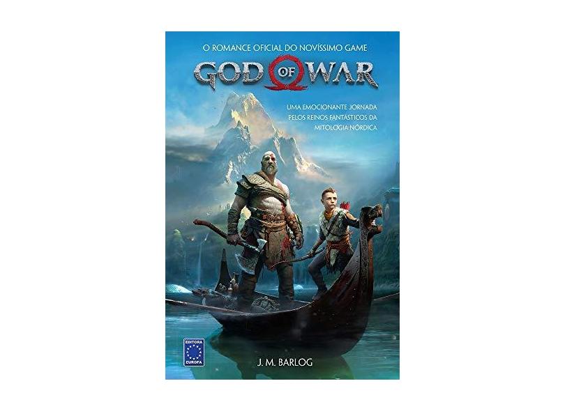 God Of War - Uma emocionante jornada pelos reinos fantásticos da mitologia nórdica - J. M. Barlog - 9788579605444