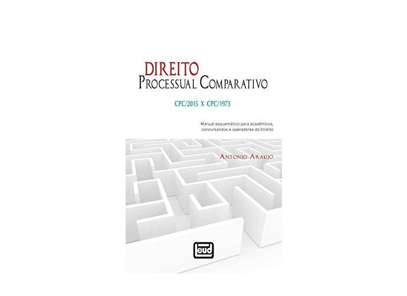 Direito Processual Comparativo - Antonio Araújo - 9788574563602