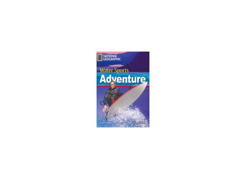 Footprint Reading Library - Level 2 1000 A2 - Water Sports Adventure: American English - Rob Waring - 9781424011674