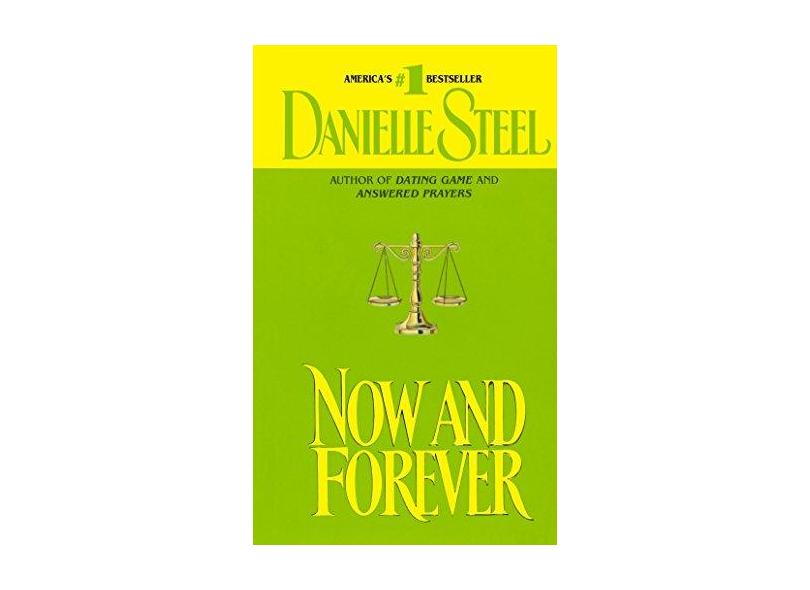 Now and Forever: A Novel - Danielle Steel - 9780440117438