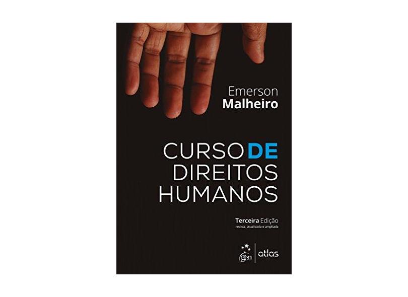 Curso de Direitos Humanos - 3ª Ed. 2016 - Malheiro, Emerson - 9788597005868