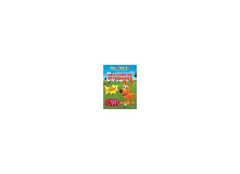 Meu Livro de Atividades - Wordworld - 9788542201260