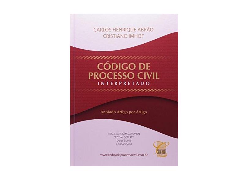 Código de Processo Civil Interpretado - Capa Comum - 9788578741334