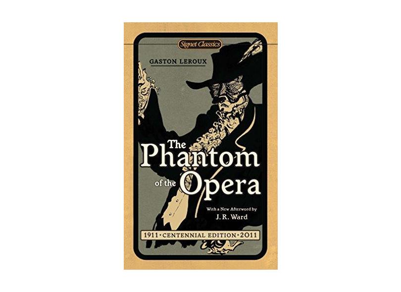 The Phantom Of The Opera - Leroux, Gaston; - 9780451531872