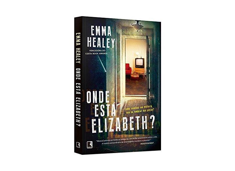 Onde Está Elizabeth? - Emma Healey - 9788501073204