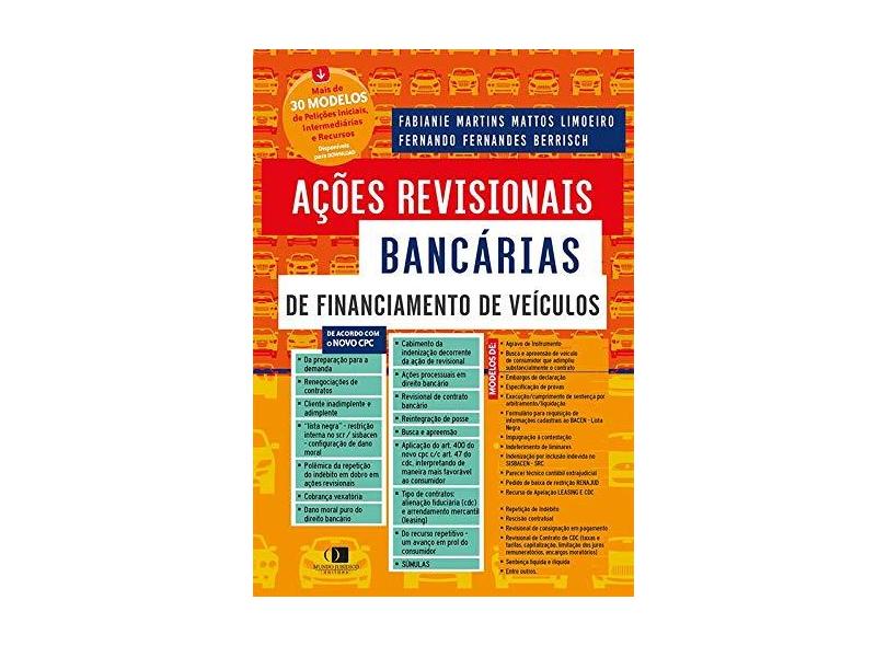 Ações Revisionais Bancárias de Financiamento de Veículos - Fabianie Martins Mattos Limoeiro - 9788580851069