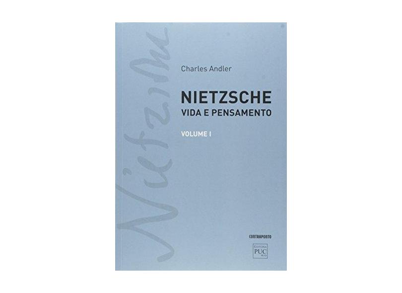 Nietzsche: Vida e Pensamento - Vol.1 - Charles Andler - 9788578661182